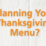 planning your thanksgiving menu?